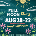 FullMoon 2 22Days SunnyJTarot — SunnyJ tarot, Sun Pixies from Dixie