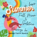 FullMoon Solstice SunnyJ Tarot — SunnyJ tarot, Sun Pixies from Dixie