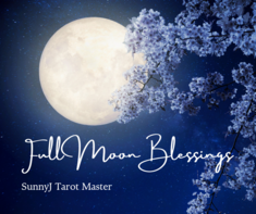 FullMoonBlessings July2023 — SunnyJ tarot, Sun Pixies from Dixie