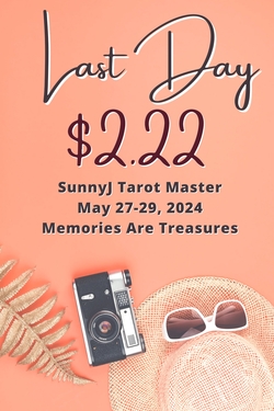 LastDay MemorialWeekend 2024 SunnyJ Tarot — SunnyJ tarot, Sun Pixies from Dixie