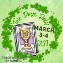 March3 4 TwoDollarDays — SunnyJ tarot, Sun Pixies from Dixie