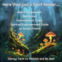 Tarot To Nourish Be Well SunnyJ — SunnyJ tarot, Sun Pixies from Dixie
